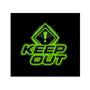 KEEP OUT